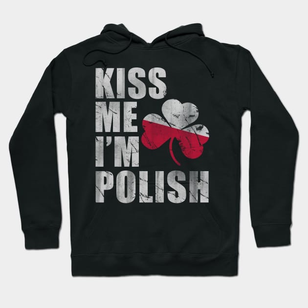 Kiss Me I'm Polish Hoodie by E